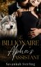 [Billionaire Alphas of Aspen 01] • The Billionaire Alpha's Assistant